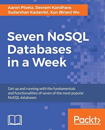 9781787288867: Seven NoSQL Databases in a Week