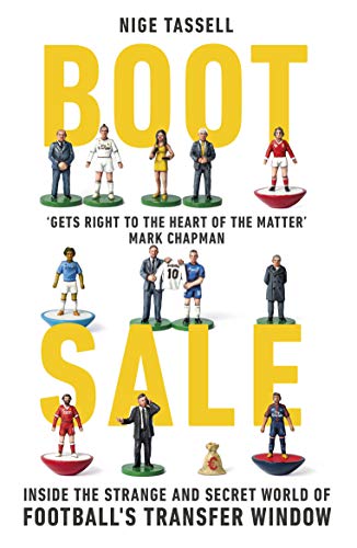 Beispielbild fr Boot Sale: Inside the Strange and Secret World of Football's Transfer Window zum Verkauf von WorldofBooks