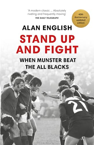 Imagen de archivo de Stand Up And Fight: When Munster Beat the All Blacks a la venta por Wizard Books