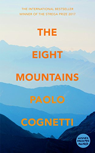 Beispielbild fr The Eight Mountains: Paolo Cognetti zum Verkauf von WorldofBooks