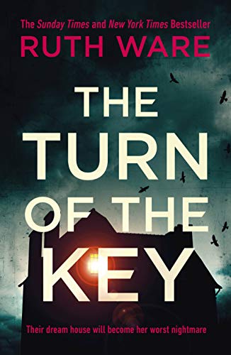 9781787300439: The Turn of the Key: the addictive new thriller from the Sunday Times bestselling author