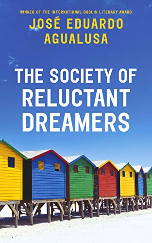 Imagen de archivo de The Society of Reluctant Dreamers a la venta por Anybook.com