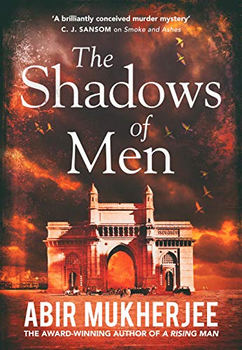 Imagen de archivo de The Shadows of Men: An unmissable series The Times (Wyndham and Banerjee series, 5) a la venta por WorldofBooks