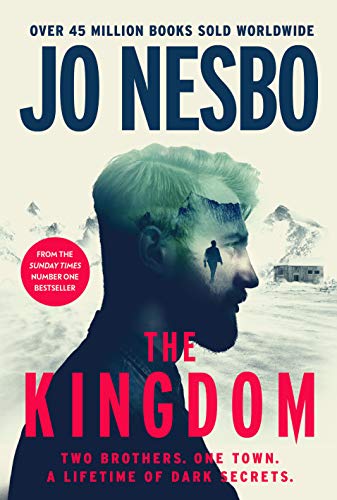 Stock image for The Kingdom: The new thriller from the no.1 bestselling author of the Harry Hole series (Hardback). for sale by Collector's Corner