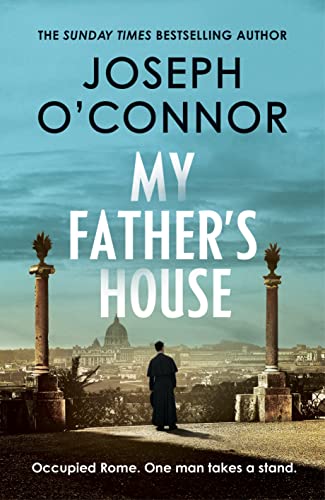 Stock image for My Father's House: From the Sunday Times bestselling author of Star of the Sea (Rome Escape Line, 1) for sale by medimops