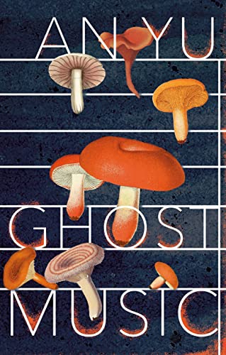 9781787301887: Ghost Music: From the author of the stylish cult hit Braised Pork