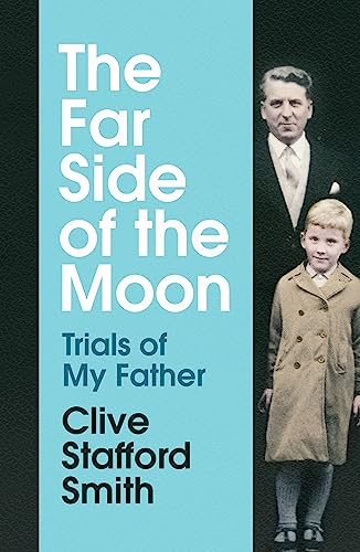 Stock image for The Far Side of the Moon: Trials of My Father for sale by WorldofBooks