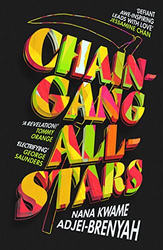 Beispielbild fr Chain-Gang All-Stars: Squid Game meets The Handmaid's Tale in THE new dystopian novel of summer 2023 zum Verkauf von Majestic Books