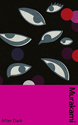 Stock image for After Dark: Murakami?s atmospheric masterpiece, now in a deluxe gift edition (Murakami Collectible Classics) for sale by medimops