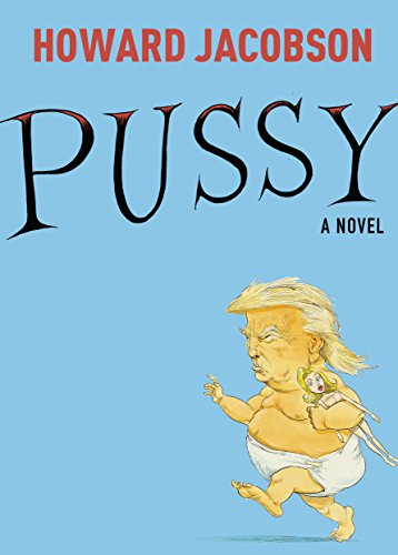 Beispielbild fr Pussy: A Novel zum Verkauf von BooksRun