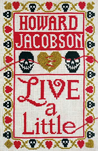 Imagen de archivo de Live a Little: Howard Jacobson a la venta por WorldofBooks