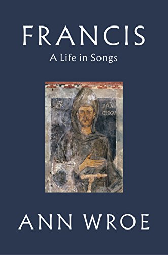 9781787331488: Francis: A Life in Songs