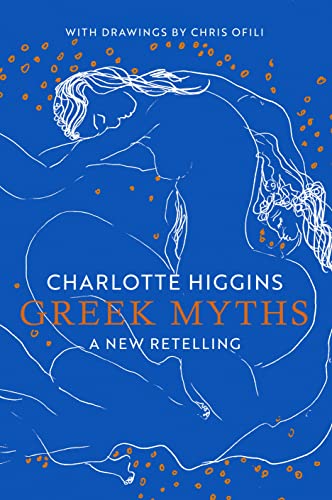 Stock image for Greek Myths: A New Retelling, with drawings by Chris Ofili for sale by WorldofBooks