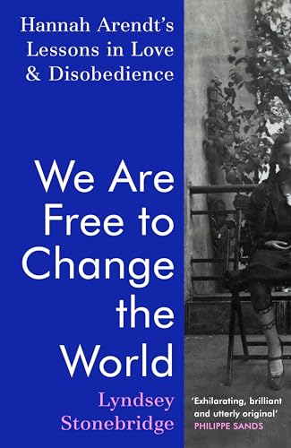 Beispielbild fr We Are Free to Change the World zum Verkauf von Blackwell's