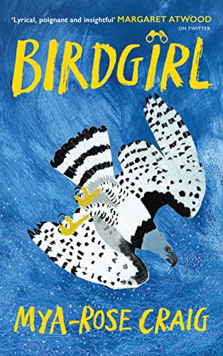 Beispielbild fr Birdgirl:   Lyrical, poignant and insightful.   Margaret Atwood zum Verkauf von WorldofBooks