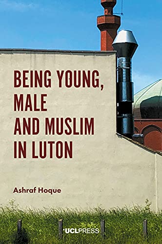 Stock image for Being Young, Male and Muslim in Luton (Spotlights) for sale by WorldofBooks