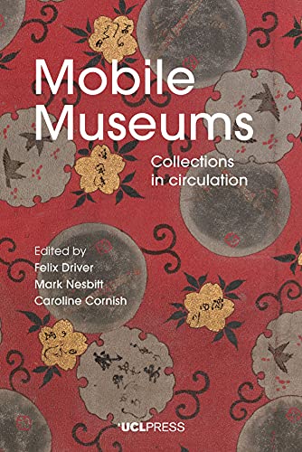 Stock image for Mobile Museums Collections in Circulation for sale by PBShop.store US