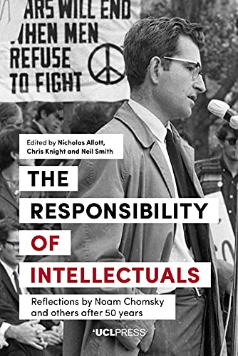 Beispielbild fr Responsibility of Intellectuals: Reflections by Noam Chomsky and Others after 50 years zum Verkauf von Midtown Scholar Bookstore