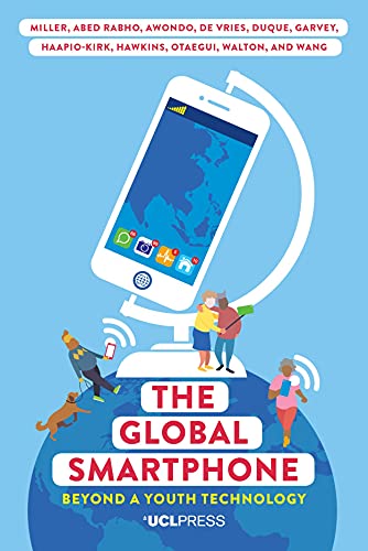 Beispielbild fr The Global Smartphone: Beyond a Youth Technology (Ageing with Smartphones) zum Verkauf von AwesomeBooks