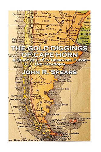 9781787377400: John R Spears - The Gold Diggings of Cape Horn