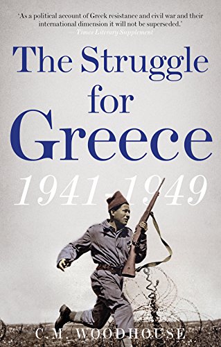 9781787380264: The Struggle for Greece, 1941-1949