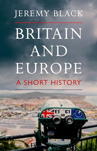 Beispielbild fr Britain and Europe : A Short History zum Verkauf von Better World Books: West