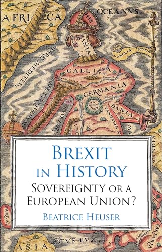 Imagen de archivo de Brexit in History: Sovereignty or a European Union? a la venta por WorldofBooks