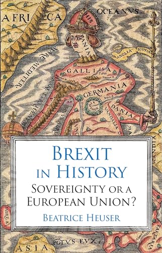 Stock image for Brexit in History: Sovereignty or a European Union? for sale by WorldofBooks
