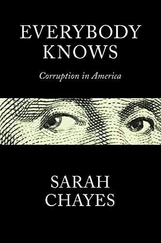 Stock image for Everybody Knows: Corruption in America for sale by WorldofBooks