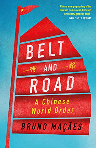 Imagen de archivo de Belt and Road : A Chinese World Order a la venta por Better World Books
