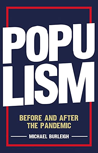 Beispielbild fr Populism: Before and After the Pandemic zum Verkauf von GF Books, Inc.