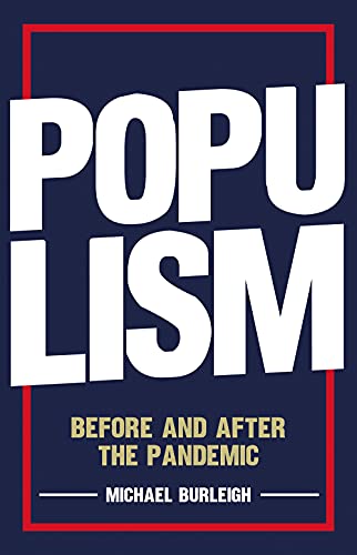 9781787384682: Populism: Before and After the Pandemic