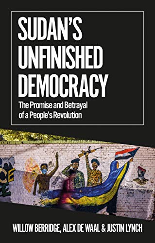 Stock image for Sudan's Unfinished Democracy for sale by Blackwell's
