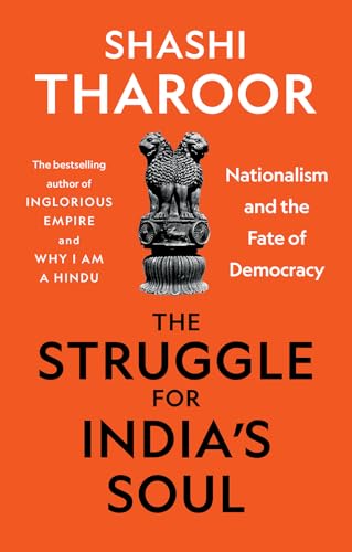 9781787385887: The Struggle for India's Soul: Nationalism and the Fate of Democracy