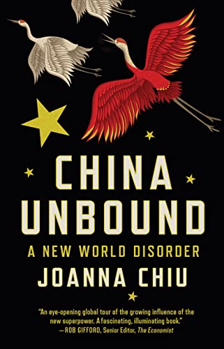  Joanna Chiu, China Unbound