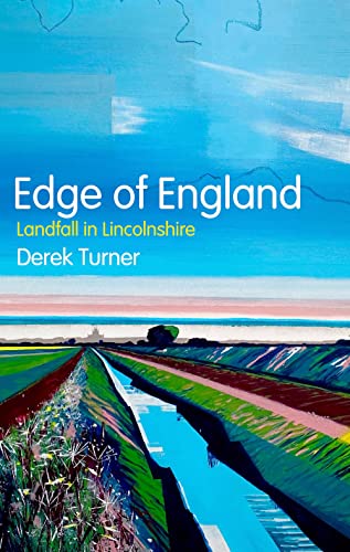 9781787386983: Edge of England: Landfall in Lincolnshire