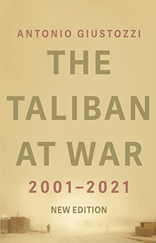 9781787387270: The Taliban at War: 2001 - 2021