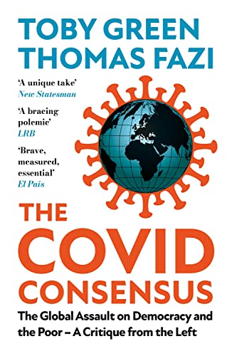 Imagen de archivo de The COVID Consensus a la venta por Blackwell's