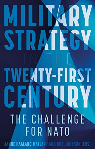 Stock image for Military Strategy in the 21st Century for sale by Blackwell's