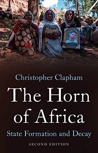 9781787389656: The Horn of Africa: State Formation and Decay