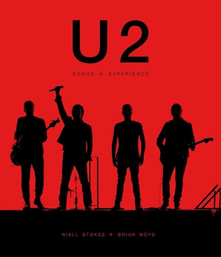 Stock image for U2 : Songs + Experience for sale by Better World Books Ltd