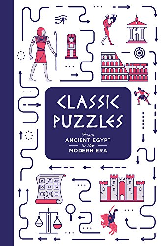 Beispielbild fr Classic Puzzles: From Ancient Egypt to the Modern Era zum Verkauf von Goodwill