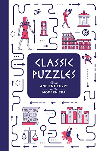 Imagen de archivo de Classic Puzzles: From Ancient Egypt to the Modern Era a la venta por Goodwill