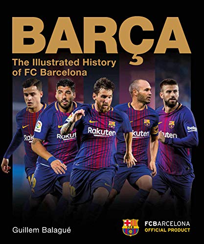 9781787391307: Bara: The Illustrated History of FC Barcelona