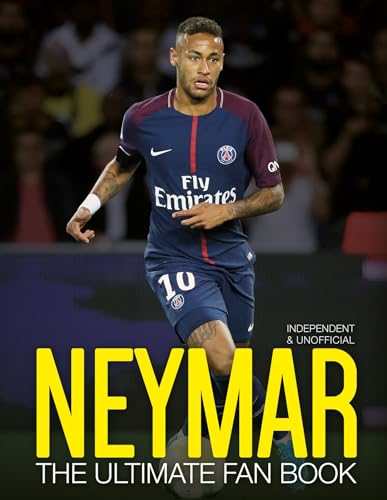 Beispielbild fr Neymar: The Ultimate Fan Book zum Verkauf von Kennys Bookshop and Art Galleries Ltd.