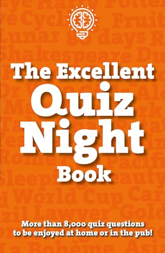 Beispielbild fr Excellent Quiz Night Book (Quizzes): More than 8,000 quiz questions (The Excellent Quiz Night Book: More than 8,000 quiz questions) zum Verkauf von WorldofBooks