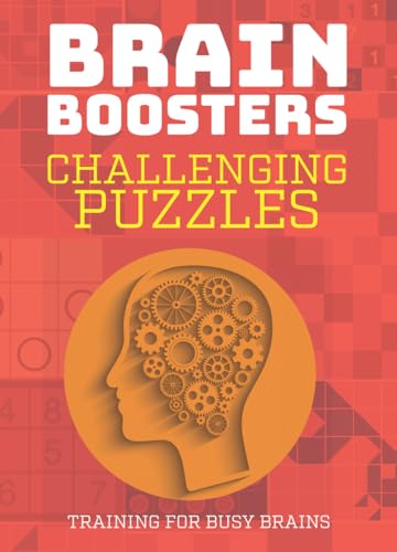 Stock image for Challenging Puzzles: Training for Busy Brains (Brain Boosters), Full Color Puzzles Including Sudoku, Logic Problems and Riddles for sale by ThriftBooks-Atlanta