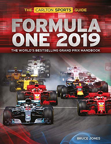 Beispielbild fr Formula One 2019: The Carlton Sports Guide: The World's Bestselling Grand Prix Handbook zum Verkauf von WorldofBooks