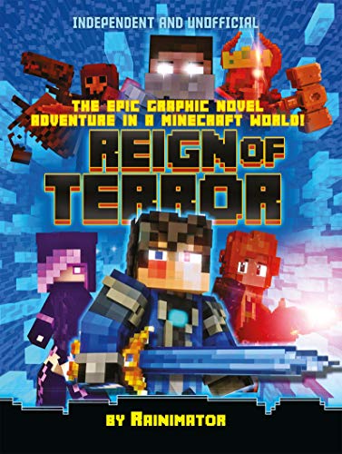 9781787392564: Reign of Terror (Independent & Unofficial): The epic graphic novel adventure in a Minecraft world! (Reign of Terror: The epic graphic novel adventure in a Minecraft world!)