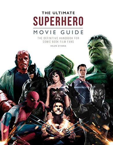 Beispielbild fr The Ultimate Superhero Movie Guide: The definitive handbook for comic book film fans zum Verkauf von Reuseabook